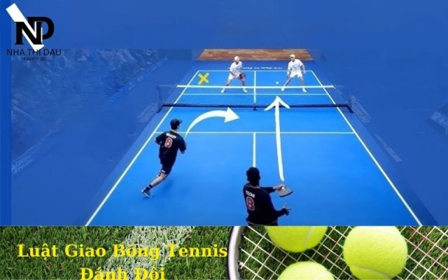 Luật Giao Bóng Tennis Đánh Đôi