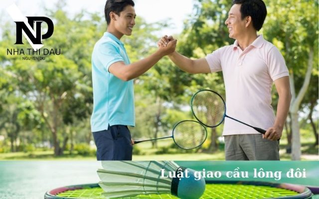 Luật giao cầu lông đôi