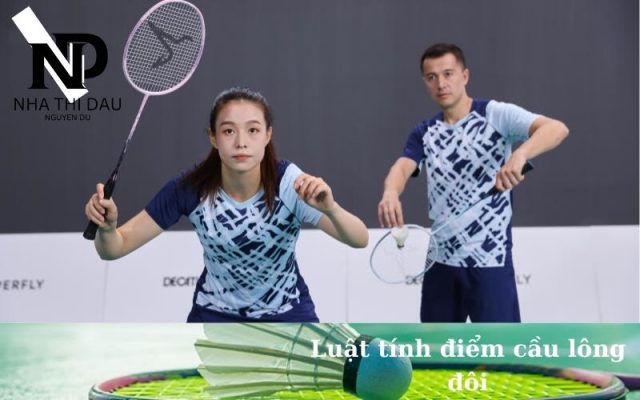 Luật tính điểm cầu lông đôi