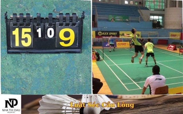 Luật Séc Cầu Lông