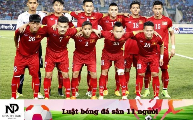 Luật bóng đá sân 11 người