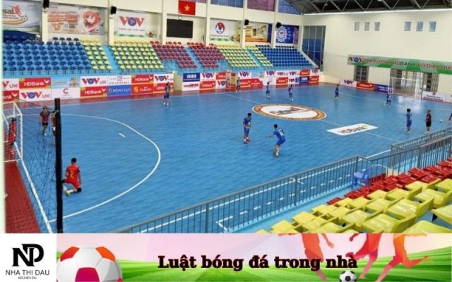 Luật bóng đá trong nhà