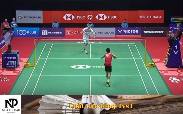Luật cầu lông 1vs1
