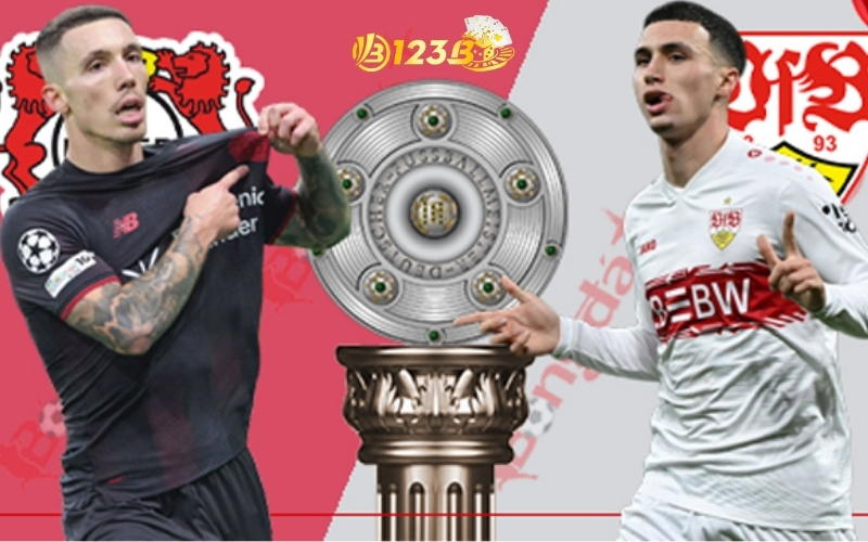 Dự đoán Leverkusen - Stuttgart: Nhà ĐKVĐ khẳng định sức mạnh.